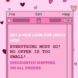 GET A NEW LOOK FOR (WAY) LESS